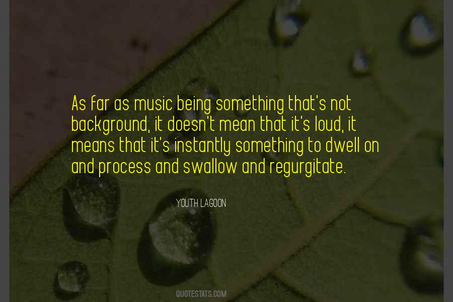 Quotes About Loud Music #610569