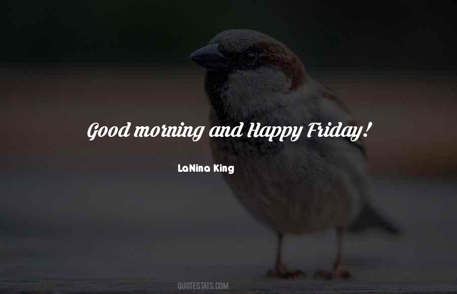 Quotes About Happy Friday #1347548