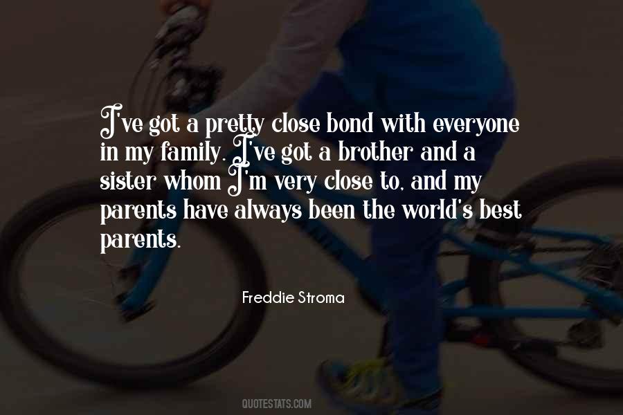 Quotes About My Brother And Sister #573720