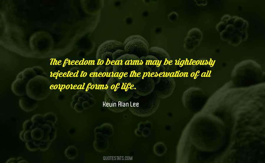 Quotes About Freedom To Bear Arms #319643