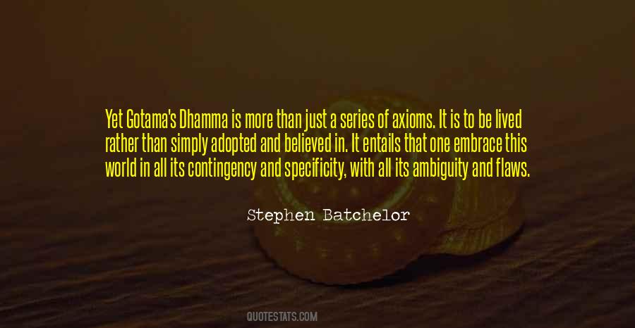 Quotes About Axioms #524519