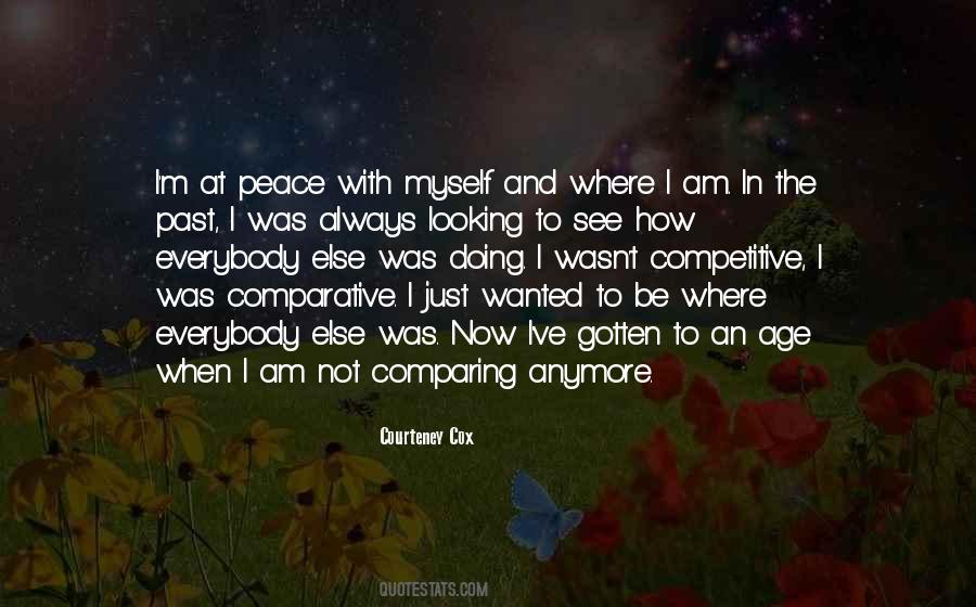 Quotes About Comparing Yourself To Someone Else #260605