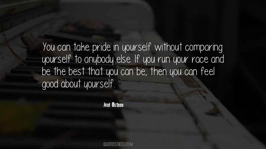 Quotes About Comparing Yourself To Someone Else #335061