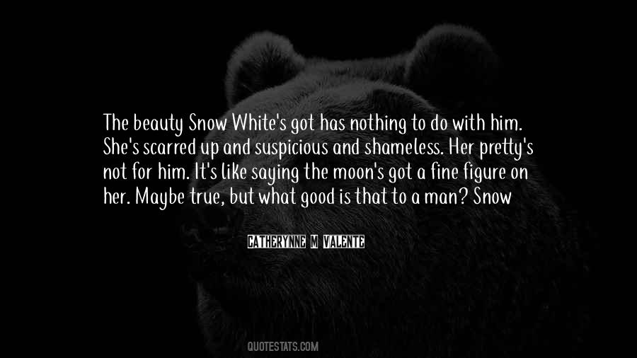 Quotes About White Snow #105739