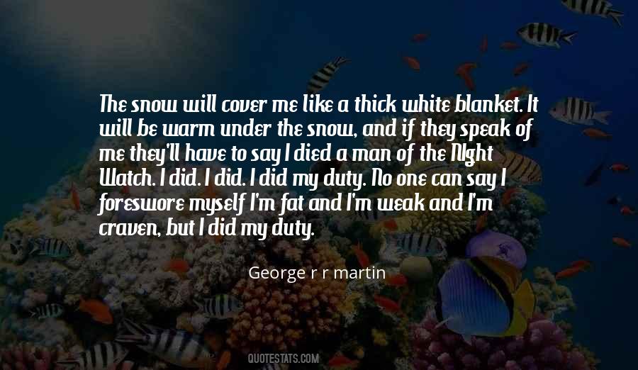 Quotes About White Snow #224291