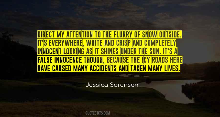 Quotes About White Snow #293114