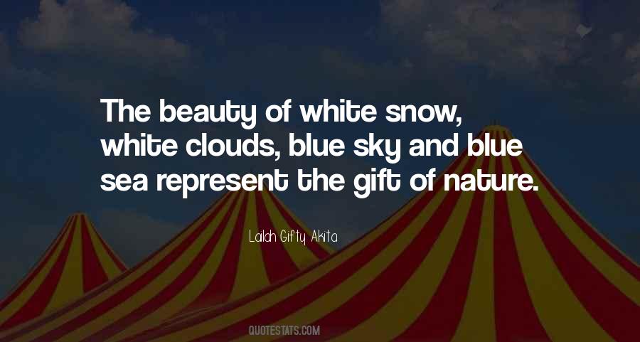 Quotes About White Snow #497547