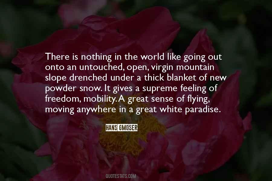 Quotes About White Snow #639357