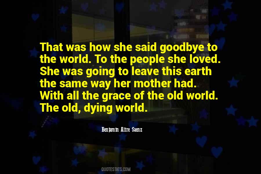 Quotes About Dying Old #239226