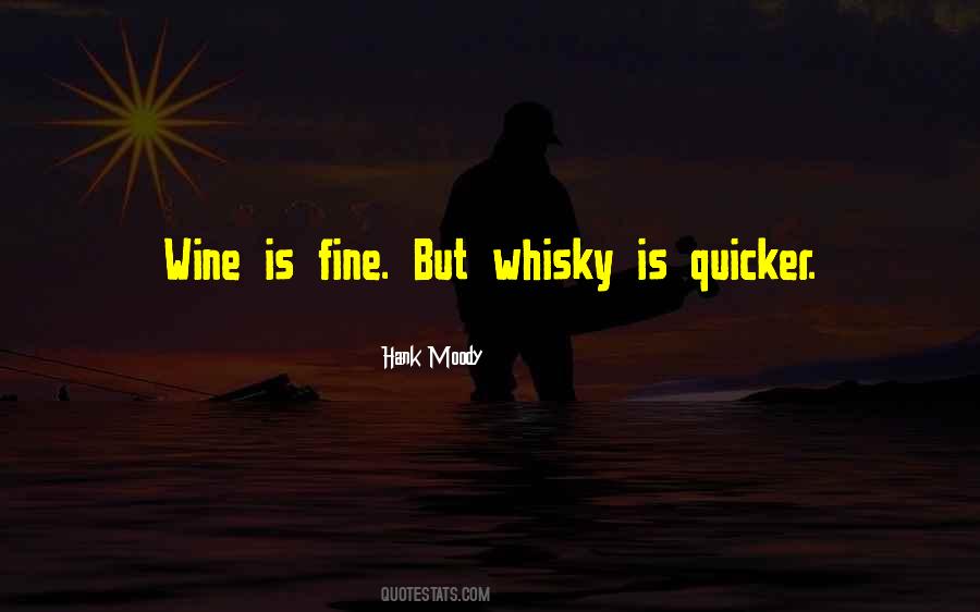 Quotes About Fine Wine #208403