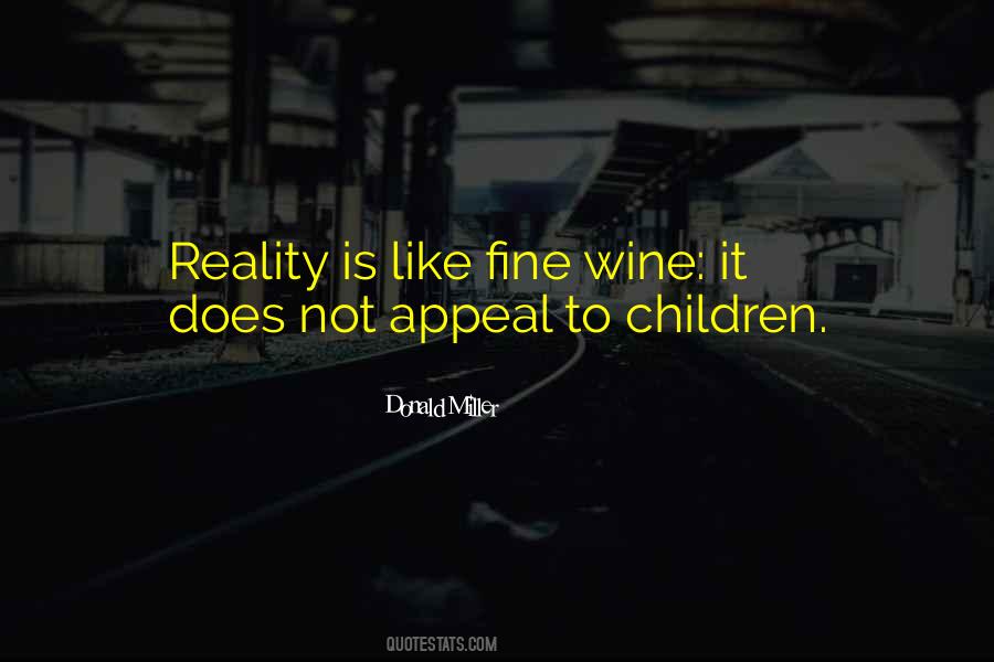 Quotes About Fine Wine #502903