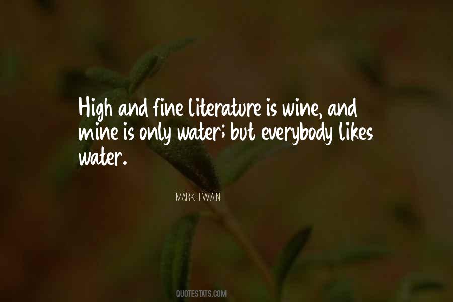 Quotes About Fine Wine #826576