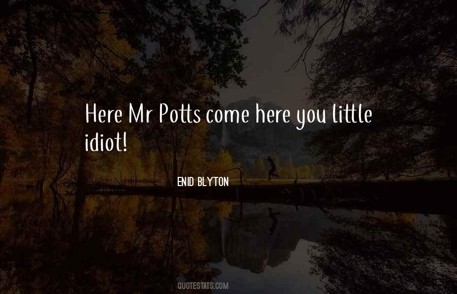 Quotes About Potts #598579