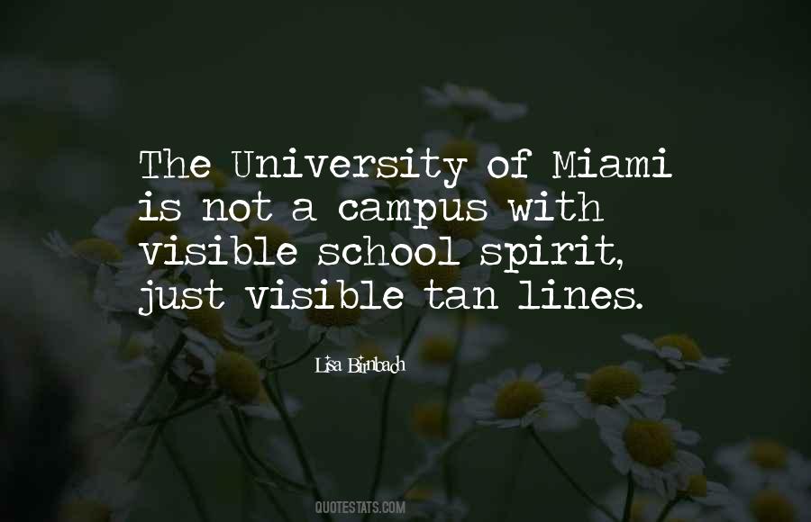 Quotes About University Of Miami #164032