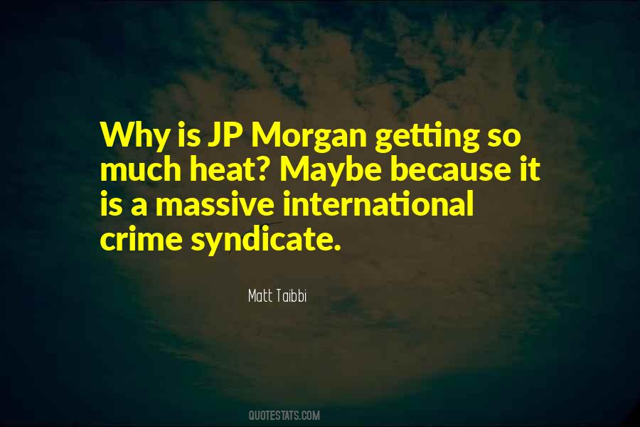 Quotes About Jp Morgan #871301
