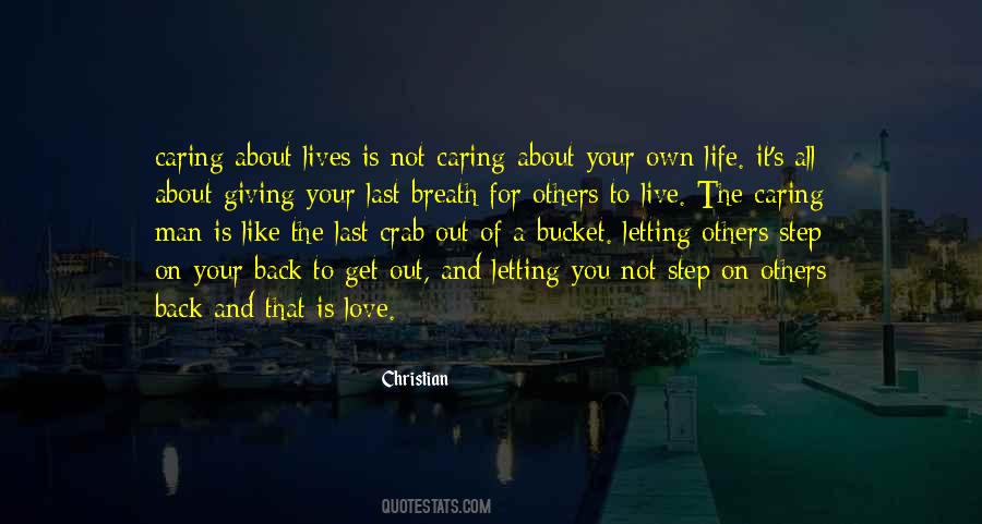 Quotes About Love The Life You Live #561654