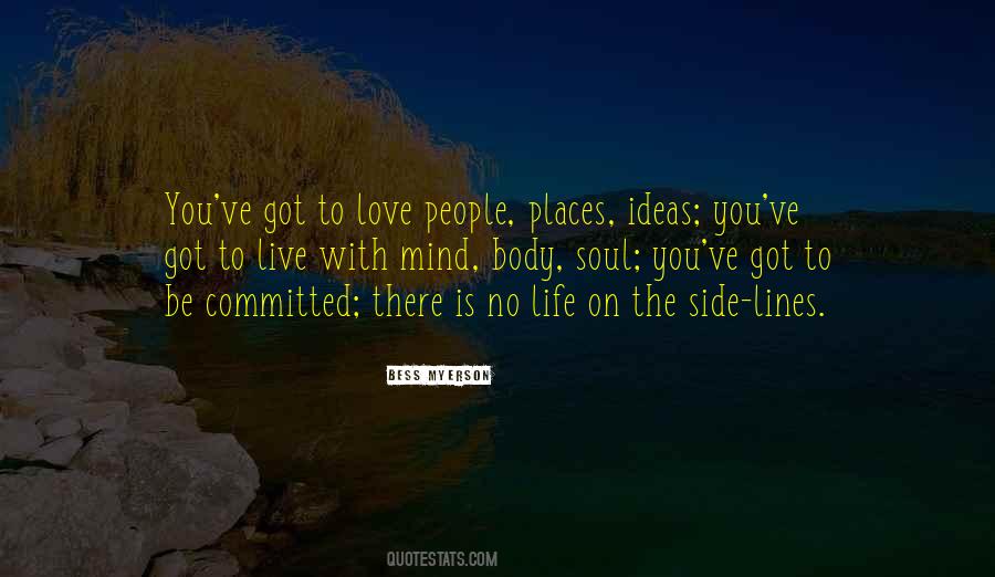 Quotes About Love The Life You Live #590672