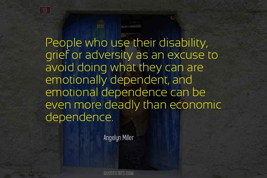 Quotes About Dependent #1169092