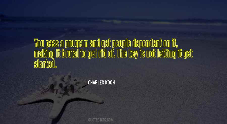 Quotes About Dependent #1264934