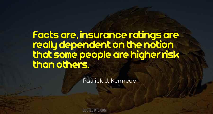 Quotes About Dependent #1362030