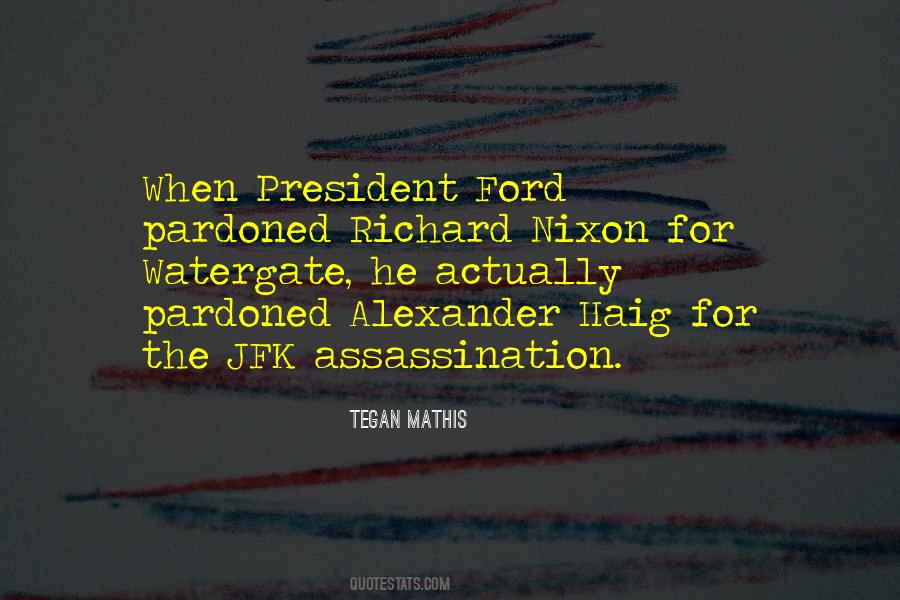 Quotes About Jfk Assassination #1617738