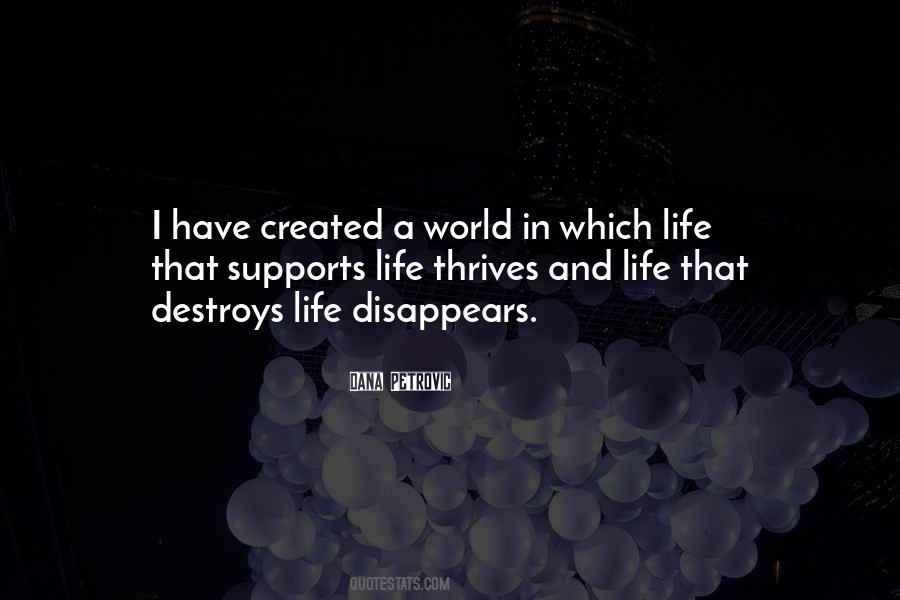 Life Thrives Quotes #240476