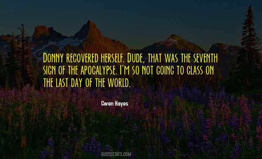 Quotes About Last Day Of Class #1414699