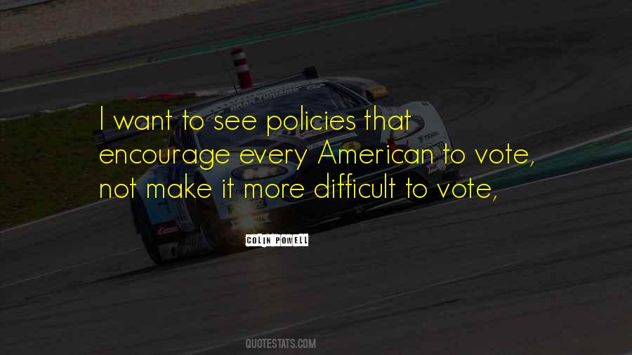 Quotes About Policies #1419020