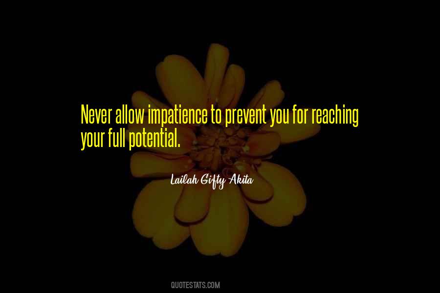 Quotes About Potentials #797955