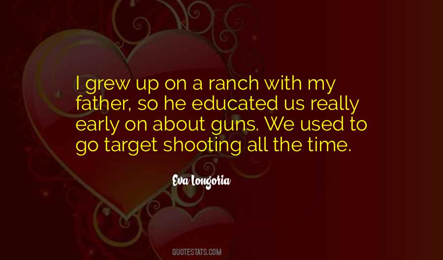 Quotes About Shooting Guns #1215894