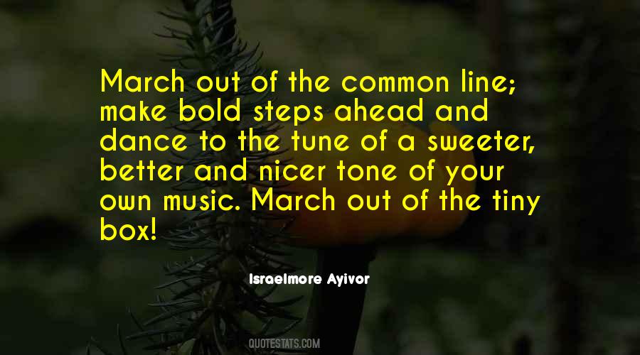 March Out Quotes #1771127