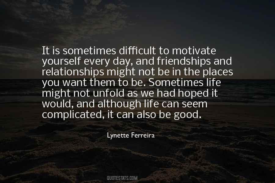 Quotes About Difficult Relationships #1855090