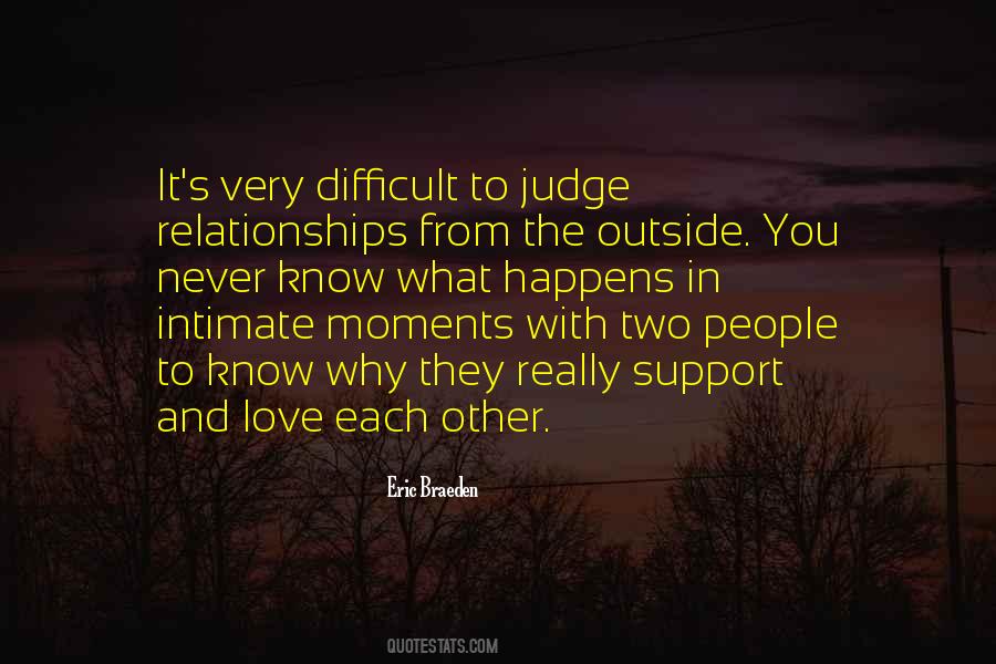 Quotes About Difficult Relationships #763733
