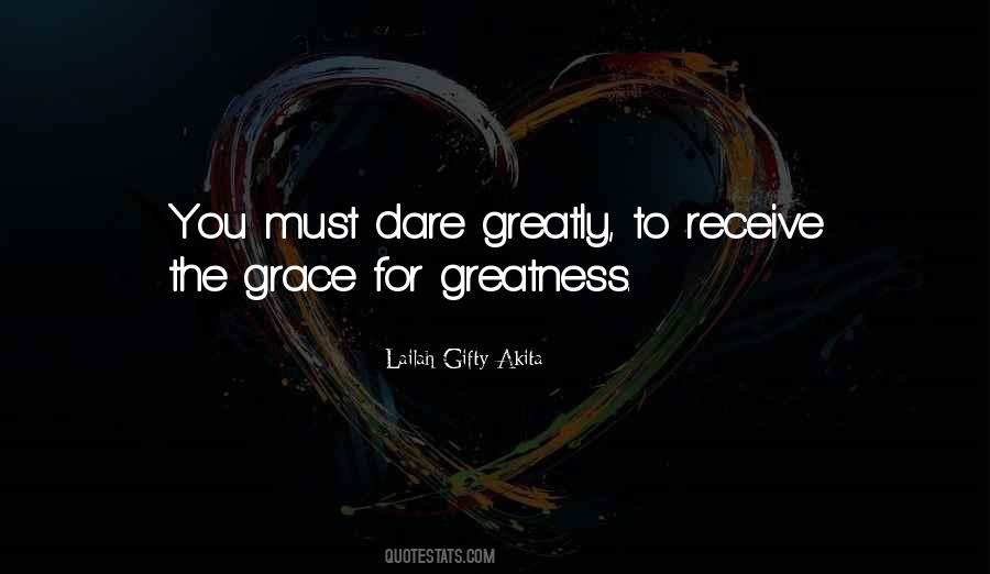 Quotes About Potential Greatness #1045818