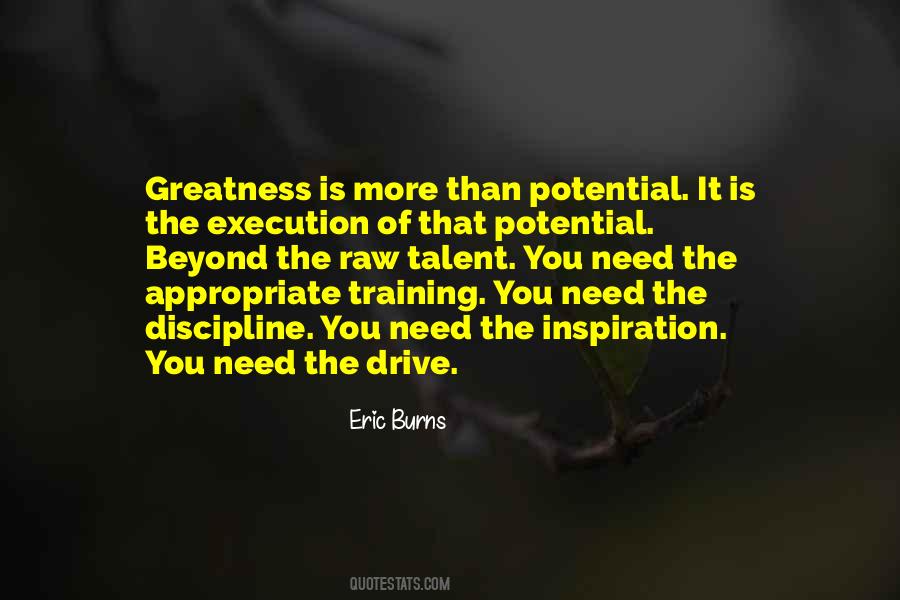 Quotes About Potential Greatness #1583259