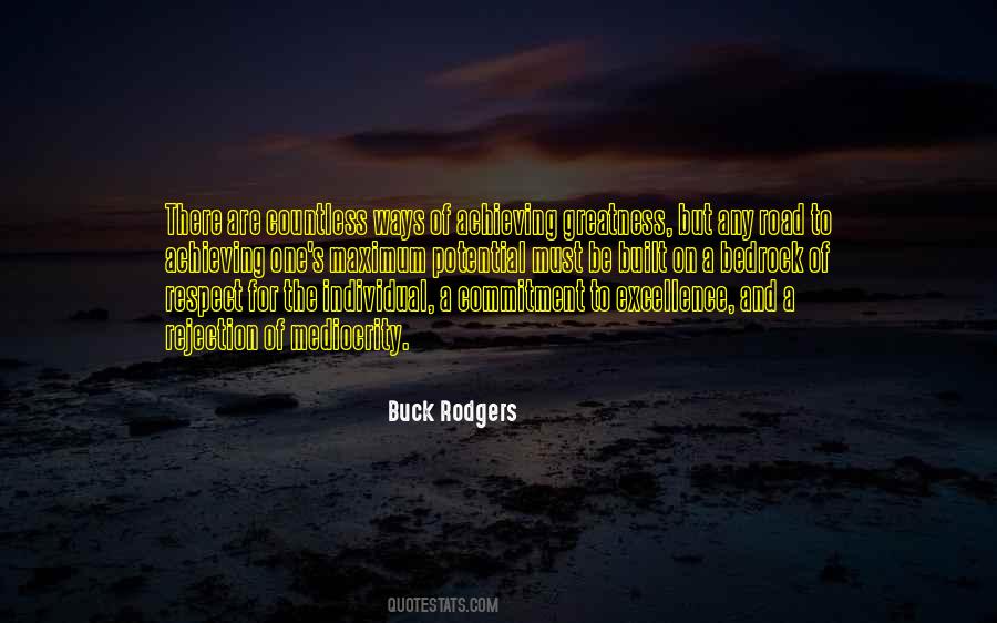 Quotes About Potential Greatness #250071