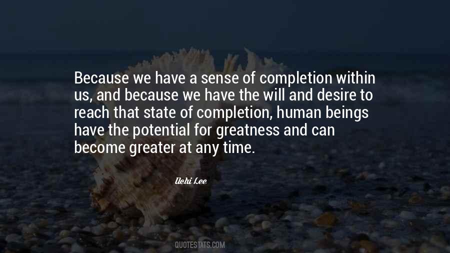 Quotes About Potential Greatness #973746