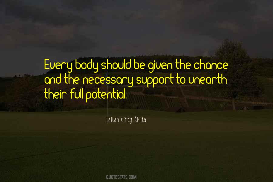 Quotes About Potential Greatness #996611