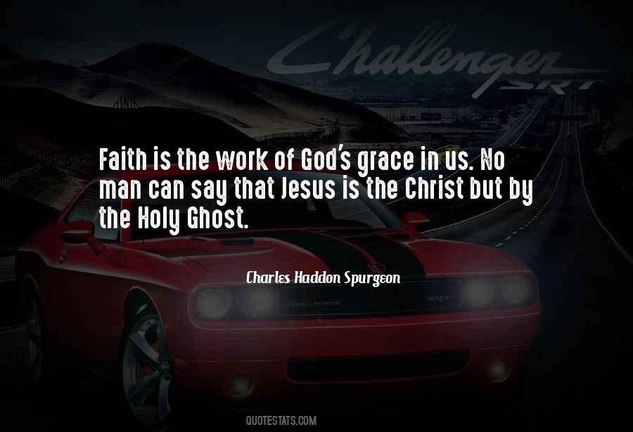 The Work Of God Quotes #1475347