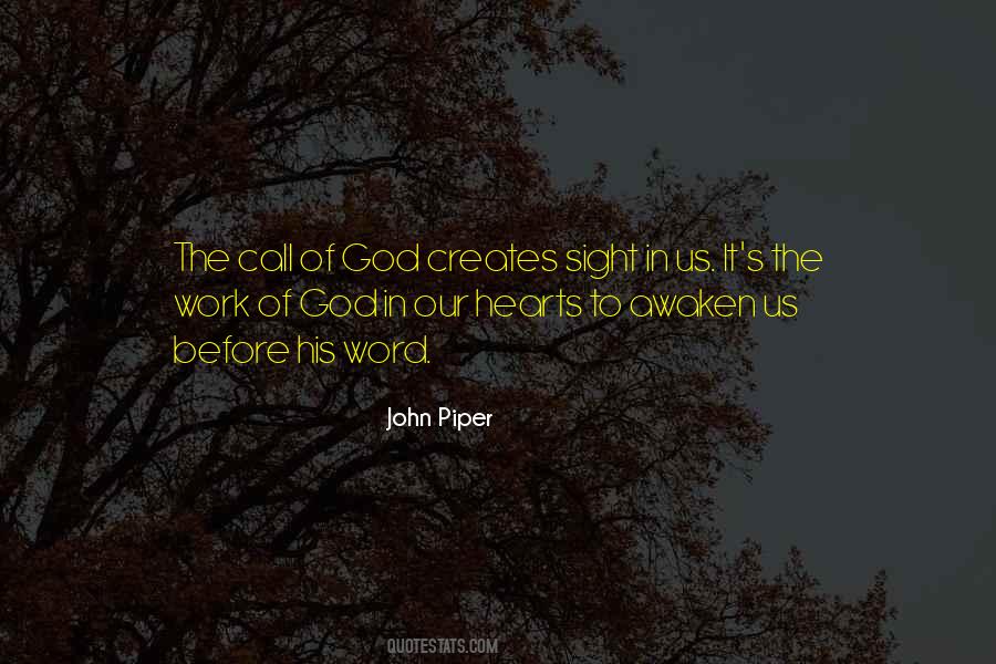 The Work Of God Quotes #148650