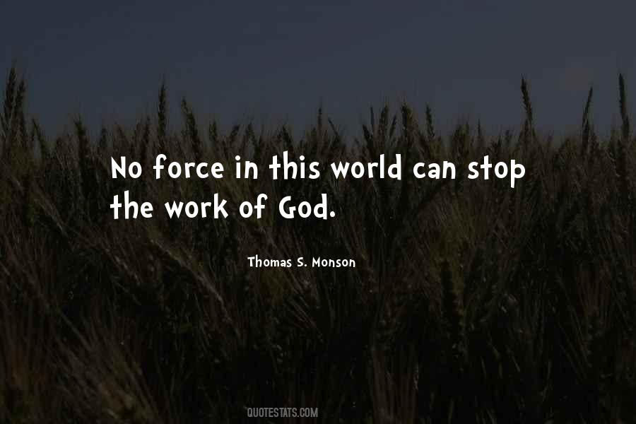 The Work Of God Quotes #1818199