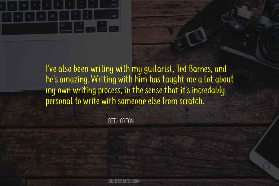 Quotes About Writing Process #1348823