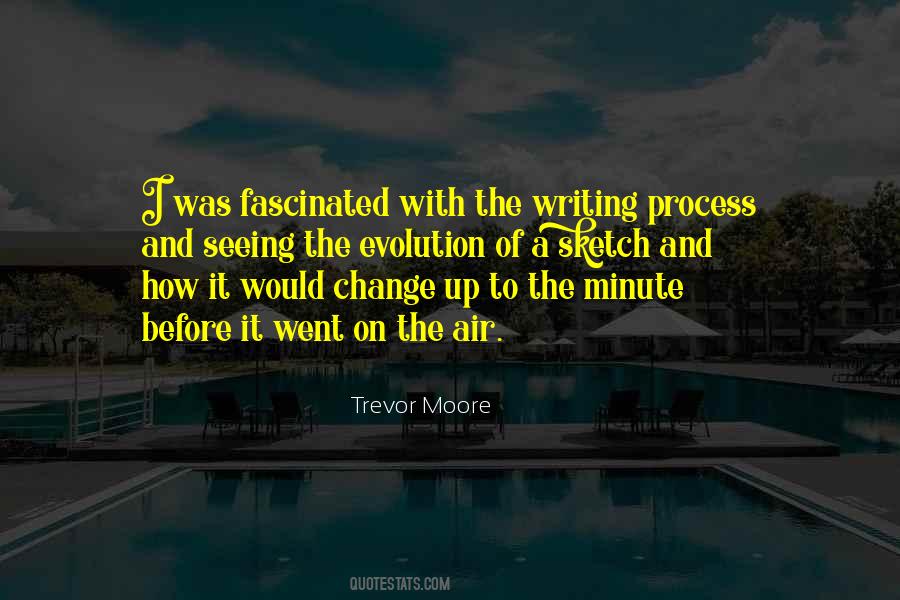 Quotes About Writing Process #1375063