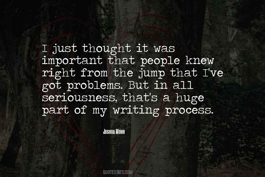 Quotes About Writing Process #1427516