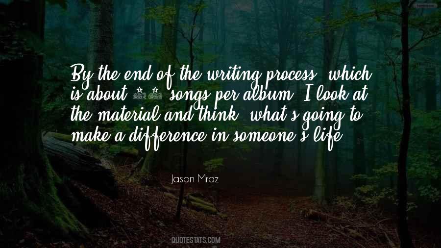 Quotes About Writing Process #1713280