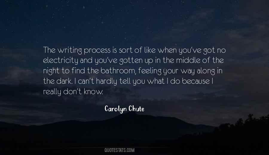 Quotes About Writing Process #177720