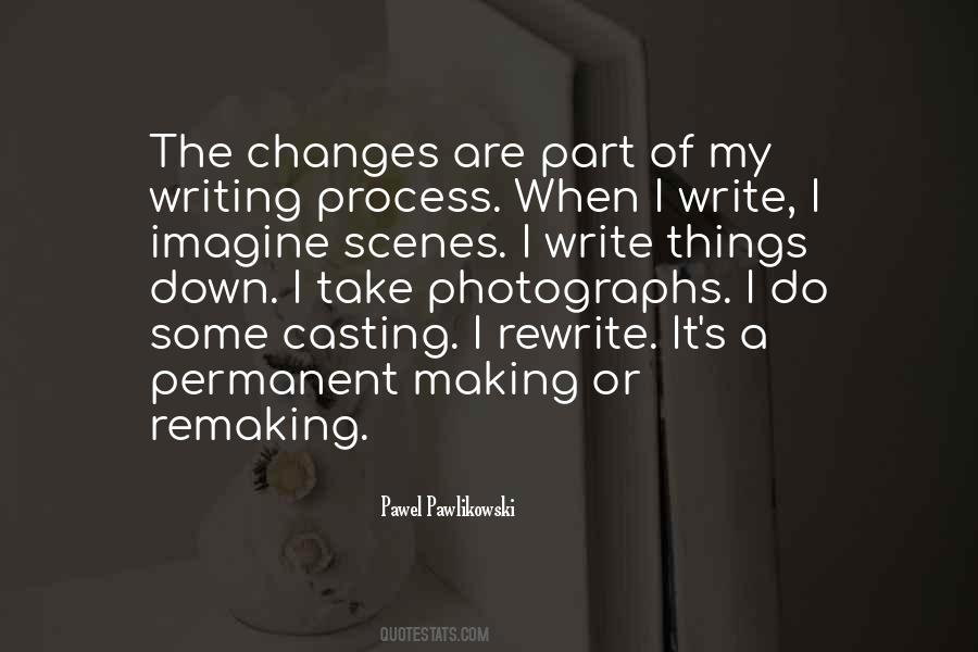 Quotes About Writing Process #206566