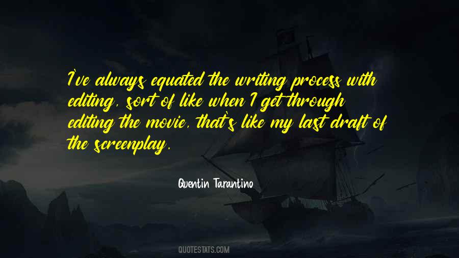 Quotes About Writing Process #244735