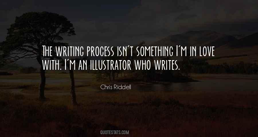 Quotes About Writing Process #333906