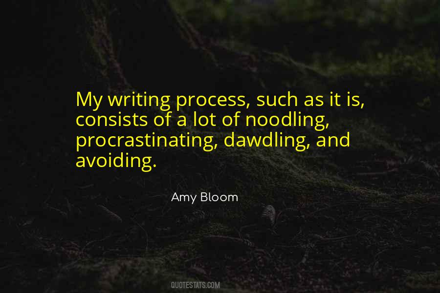 Quotes About Writing Process #341091